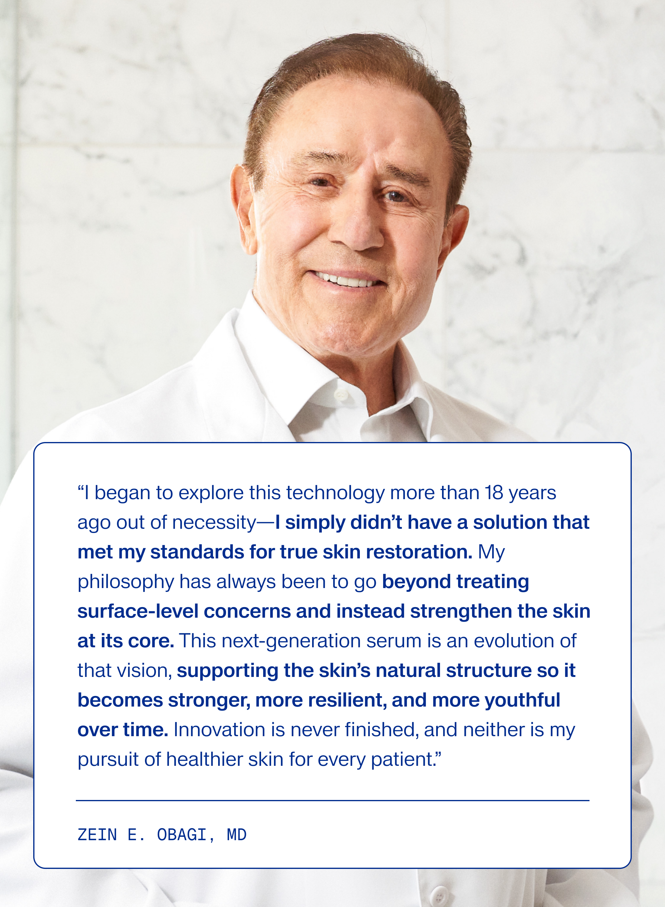 Zein E. Obagi, MD on skin restoration serum for stronger, resilient, youthful skin - Vos Collection